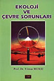 Ekoloji ve Çevre Sorunları