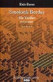 Smokinli Berduş / Şiir Yazıları /  (1974-2000)