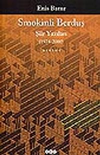 Smokinli Berduş / Şiir Yazıları /  (1974-2000)