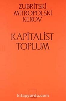 Kapitalist Toplum - Zubritski