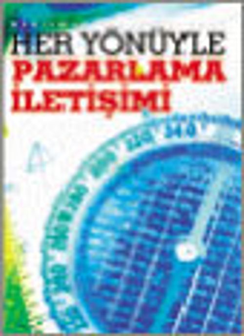 Her Yönüyle Pazarlama İletişimi