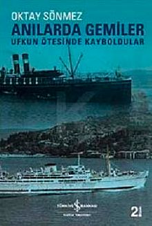 Anılarda Gemiler/Ufkun Ötesinde Kayboldular