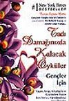 Tadı Damağınızda Kalacak &Ouml;yk&uuml;ler / Gen&ccedil;ler İ&ccedil;in