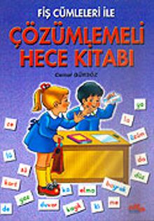Çözümlemeli Hece Kitabı / Fiş Cümleleri İle