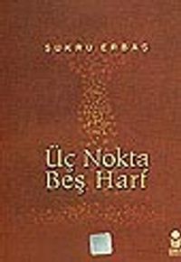 Üç Nokta Beş Harf