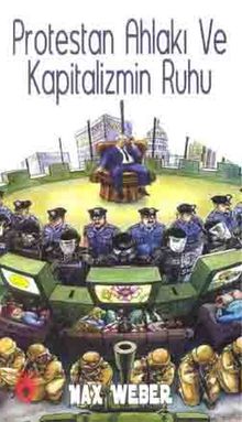 Protestan Ahlakı Ve Kapitalizmin Ruhu