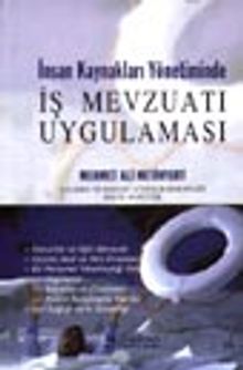 İnsan Kaynakları Yönetiminde İş Mevzuatı Uygulaması