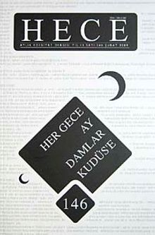 Sayı:146 Şubat 2009 Hece Aylık Edebiyat Dergisi