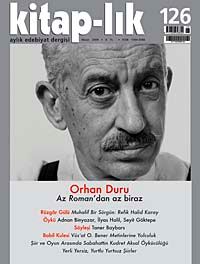 Kitap-lık Sayı: 126 Nisan 2009 / Orhan Duru'dan Az Roman
