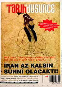 Tarih ve Düşünce Dergisi / Sayı:68 Temmuz-Ağustos 2006