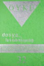 Yıl:6 Sayı:32 Nisan-Mayıs 2009-Hece Öykü İki Aylık Öykü Dergisi