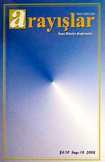 Sayı:19 Yıl:2008 Arayışlar İnsan Bilimleri Araştırmaları