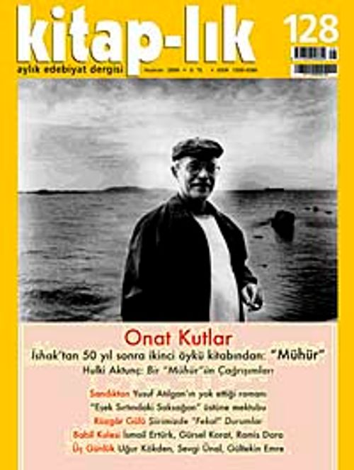Kitap-lık Sayı: 128 Haziran 2009 / Onat Kutlar
