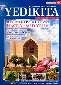 Yedikıta Aylık Tarih, İlim ve Kültür Dergisi Sayı:10 Haziran 2009