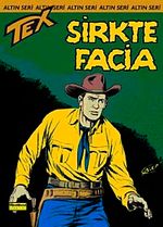 Altın Tex Sayı:66 Sirkte Facia