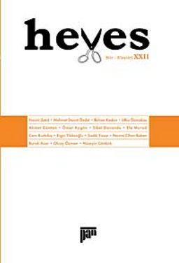 Heves / Temmuz 2009 Cilt:XXII Şiir - Eleştiri Dergisi