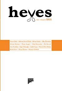Heves / Temmuz 2009 Cilt:XXII Şiir - Eleştiri Dergisi