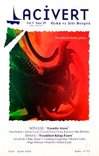 Lacivert Öykü ve Şiir Dergisi Yıl:5 Sayı:25 Ocak-Şubat 2009