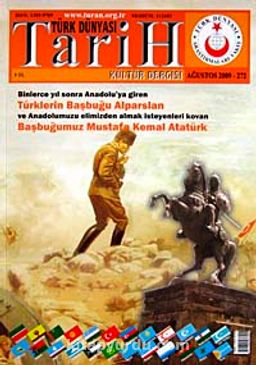 Türk Dünyası Araştırmaları Vakfı Tarih Dergisi Ağustos 2009 / Sayı: 272