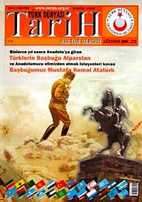 Türk Dünyası Araştırmaları Vakfı Tarih Dergisi Ağustos 2009 / Sayı: 272