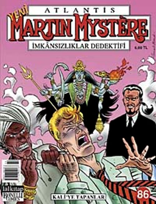 Yeni Martin Mystere İmkansızlıklar Dedektifi Sayı: 86 Kali'ye Tapanlar