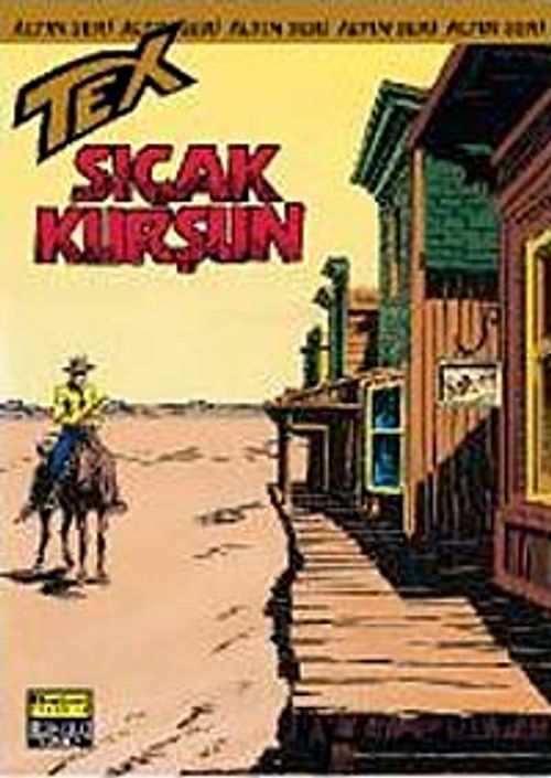 Altın Tex Sayı:69 Sıcak Kurşun