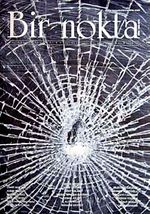Bir Nokta / Aylık Edebiyat Dergisi / Yıl: 9 / Sayı:93 Ekim 2009
