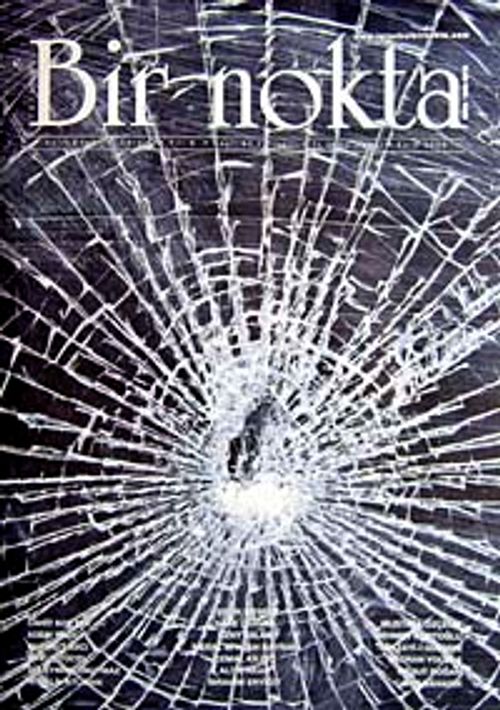 Bir Nokta / Aylık Edebiyat Dergisi / Yıl: 9 / Sayı:93 Ekim 2009
