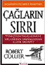 Çağların Sırrı & Başarının Ölümsüz Anahtarı