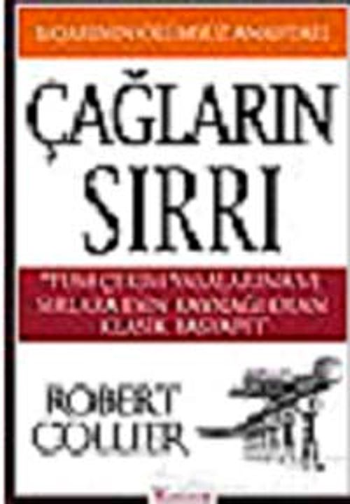 Çağların Sırrı & Başarının Ölümsüz Anahtarı