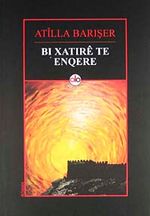 Bı Xatıre Te Enqere