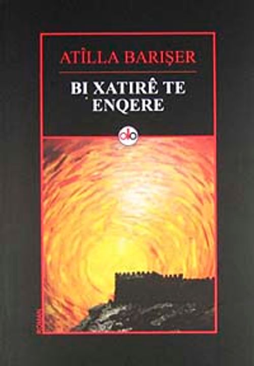 Bı Xatıre Te Enqere