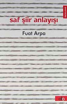 Saf Şiir Anlayışı