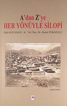 A'dan Z'ye Her Yönüyle Silopi