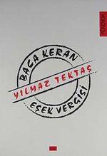 Baca Keran / Eşek Vergisi