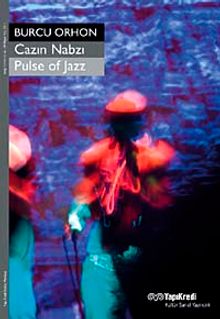 Cazın Nabzı / Pulse of Jazz