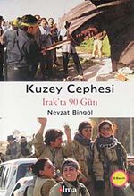 Kuzey Cephesi & Irak'ta 90 Gün
