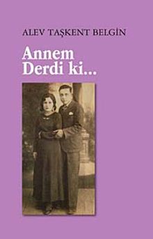 Annem Derdi ki