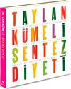 Taylan K&uuml;meli Sentez Diyeti