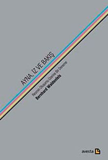 Ayna, İz ve Bakış & Resmin Oluşumu Üzerine Bir Deneme