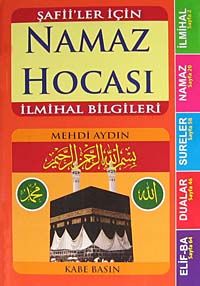 cep boy Şafii'ler İçin Namaz Hocası & İlmihal Bilgileri