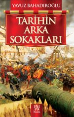 Tarihin Arka Sokakları