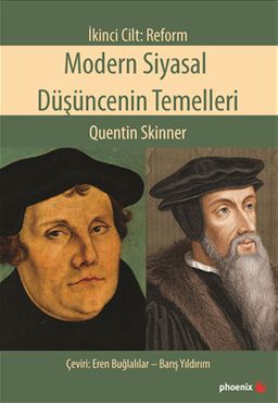 Modern Siyasal Düşüncenin Temelleri İkinci Cilt: Reform