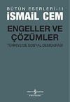 Engeller ve &Ccedil;&ouml;z&uuml;mler & T&uuml;rkiye'de Sosyal Demokrasi