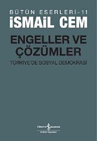 Engeller ve Çözümler & Türkiye'de Sosyal Demokrasi