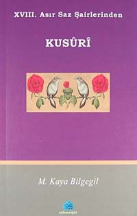 XVII. Asır Saz Şairlerinden Kusuri