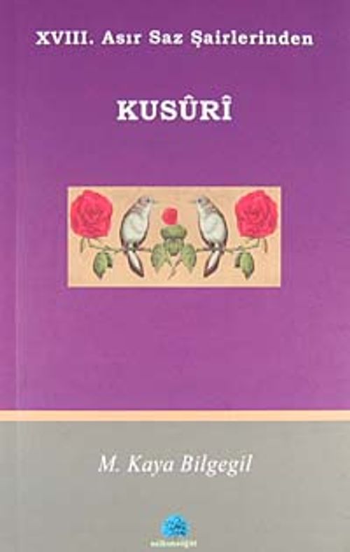 XVII. Asır Saz Şairlerinden Kusuri