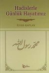 Hadislerle G&uuml;nl&uuml;k Hayatımız (Şamuha Kağıt)