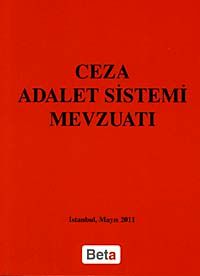 Ceza Adalet Sistemi Mevzuatı