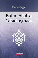 Kulun Allah'a Yakınlaşması